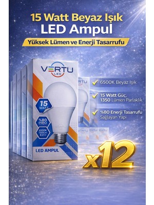 LED Ampul 15 Watt Beyaz Işık 6500K Yüksek Lümen E27 Duy Enerji Tasarruflu 12 Adet