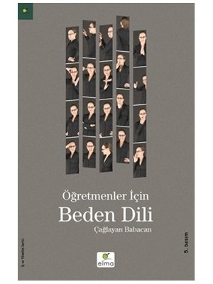 Elma Yayınevi Öğretmenler Için Beden Dili
