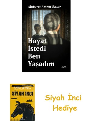 Alfa Yayınları Hayat Istedi Ben Yaşadım + Siyah Inci Hediye
