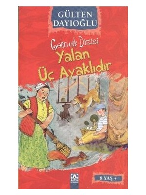 Gelincik Dizisi : Yalan Üç Ayaklıdır
