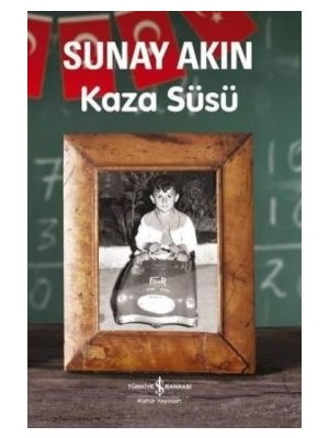 İş Bankası Kültür Yayınları Kaza Süsü