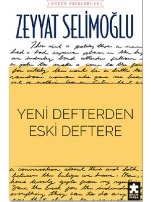 Eksik Parça Yayınları Yeni Defterden Eski Deftere