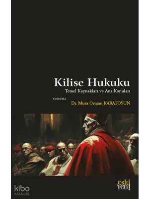 Eski Yeni Yayınları Kilise Hukuku