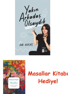 Mona Kitap Yakın Arkadaş Olsaydık + Masallar Hediye
