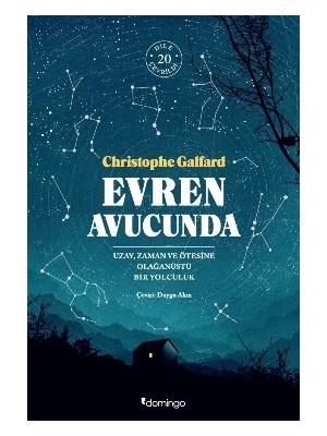 Domingo Yayınevi Evren Avucunda - Uzay, Zaman ve Ötesine Olağanüstü Bir Yolculuk