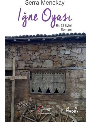 Galeati Yayıncılık Iğne Oyası Bir 12 Eylül Romanı