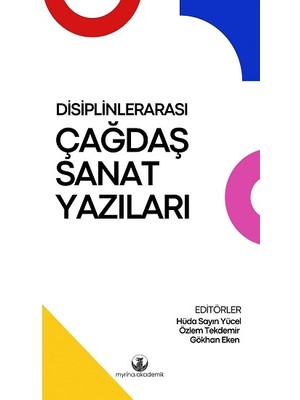 Myrina Yayınları Disiplinlerarası Çağdaş Sanat Yazıları