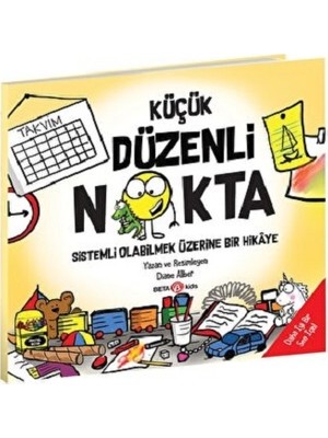 Beta Kids Küçük Düzenli Nokta Sistemli Olabilmek Üzerine Bir Hikaye