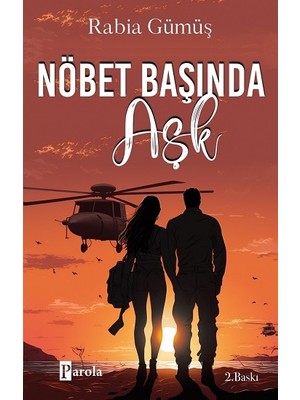 Parola Yayınları Nöbet Başında Aşk