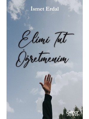 Gülnar Yayınları Elimi Tut Öğretmenim