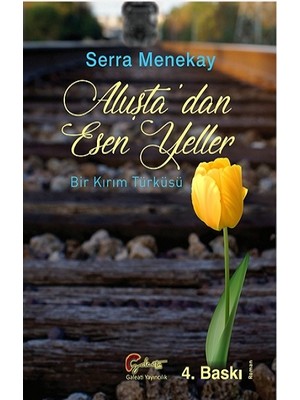 Galeati Yayıncılık Aluşta'dan Esen Yeller