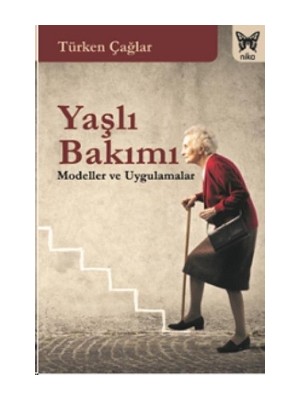 Nika Yayınevi Yaşlı Bakımı
