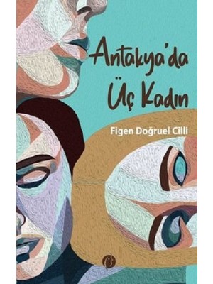 Herdem Kitap Antakya'da Üç Kadın