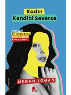 Peta Kitap Kadın Kendini Severse