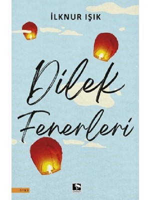 Çınaraltı Yayınları Dilek Fenerleri