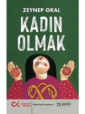 Cumhuriyet Kitapları Kadın Olmak