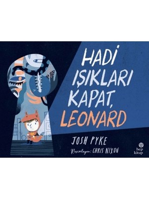 Hep Kitap Hadi Işıkları Kapat Leonard