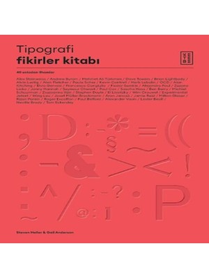 Tipografi Fikirler Kitabı - 40 Ustadan Ilhamlar
