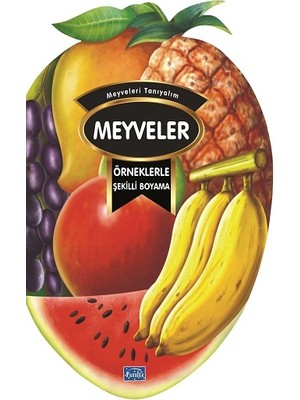 Parıltı Yayınları Örneklerle Şekilli Boyama - Meyveler