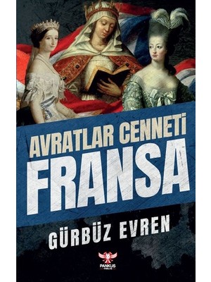 Pankuş Yayınları Avratlar Cenneti Fransa