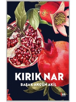 Kırk Yayınevi Kırık Nar