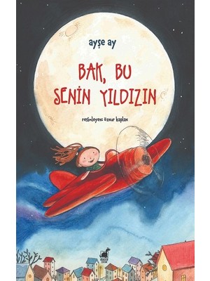 Dinozor Çocuk Bak, Bu Senin Yıldızın