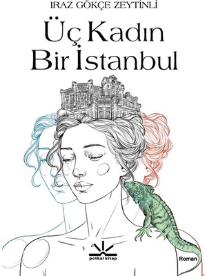 Üç Kadın Bir Istanbul