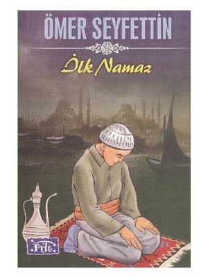 Parıltı Yayınları Ilk Namaz