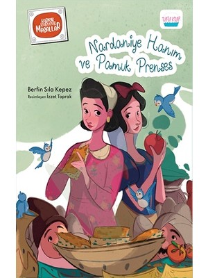 Turta Kitap Nardaniye Hanım ve Pamuk Prenses