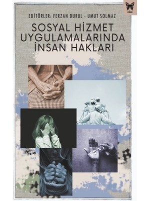 Nika Yayınevi Sosyal Hizmet Uygulamalarında Insan Hakları