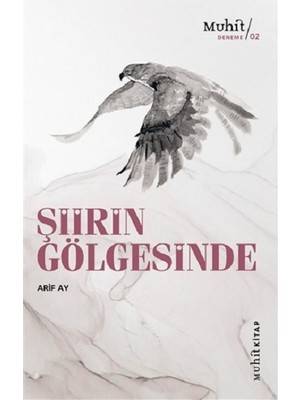 Muhit Kitap Şiirin Gölgesinde