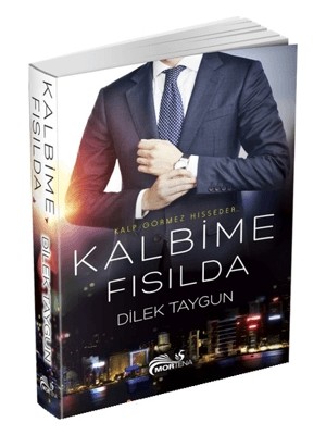 Mortena Yayınları Kalbime Fısılda