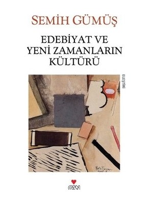 Can Yayınları Edebiyat ve Yeni Zamanların Kültürü