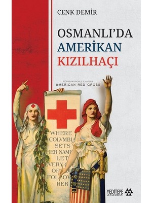 Yeditepe Yayınevi Osmanlı’da Amerikan Kızılhaçı