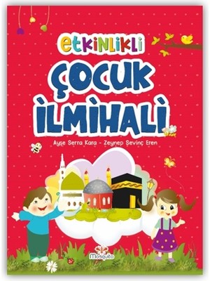 Mosquito Yayınları Etkinlikli Çocuk Ilmihali