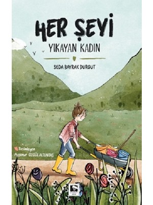 Çınaraltı Yayınları Her Şeyi Yıkayan Kadın