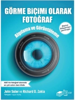 The Kitap Görme Biçimi Olarak Fotoğraf