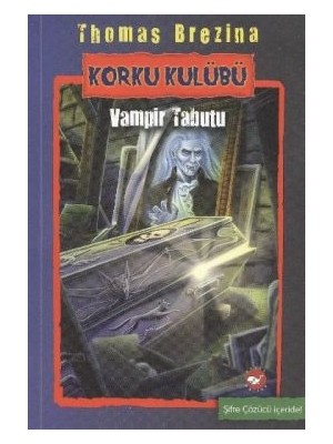 Beyaz Balina Yayınları Korku Kulübü 5 -  Vampir Tabutu