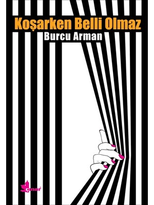 Çınar Yayınları Koşarken Belli Olmaz