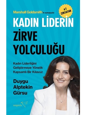 Kadın Liderin Zirve Yolculuğu