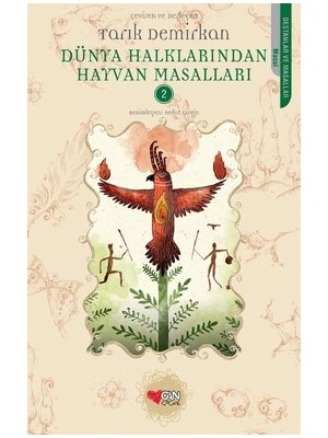 Can Çocuk Yayınları Dünya Halklarından Hayvan Masalları - 2