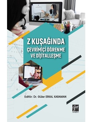 Gazi Kitabevi Z Kuşağında Çevrimiçi Öğrenme ve Dijitalleşme