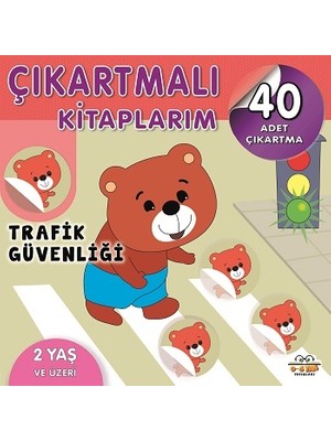 0-6 Yaş Yayınları Çıkartmalı Kitaplarım - Trafik Güvenliği