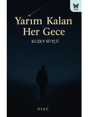 Nika Yayınevi Yarım Kalan Her Gece