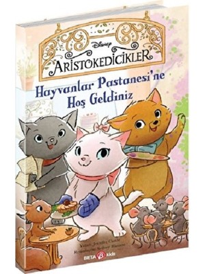 Beta Kids Dısney -Aristokedicikler Hayvanlar Pastanesine Hoş Geldiniz