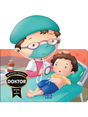 Parıltı Yayınları Meslekleri Tanıyalım - Doktor