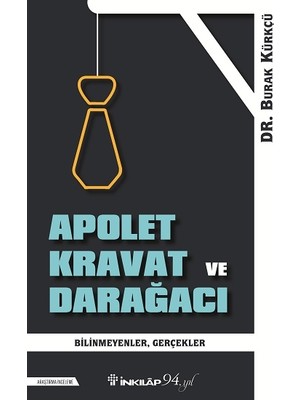 İnkılap Kitabevi Apolet Kravat ve Darağacı