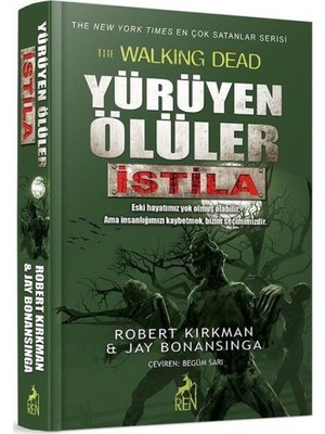 Yürüyen Ölüler - Istila