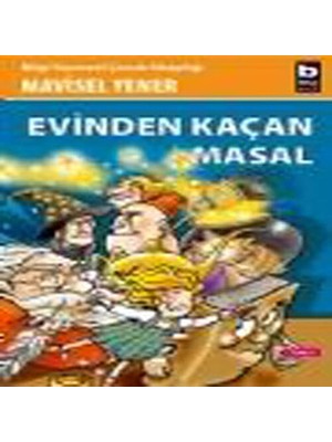 Alvera Evinden Kaçan Masal
