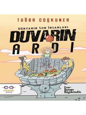 Colezium Duvarın Ardı Dünyanın Son Insanları